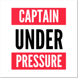 Captain Under Pressure Posters and Art